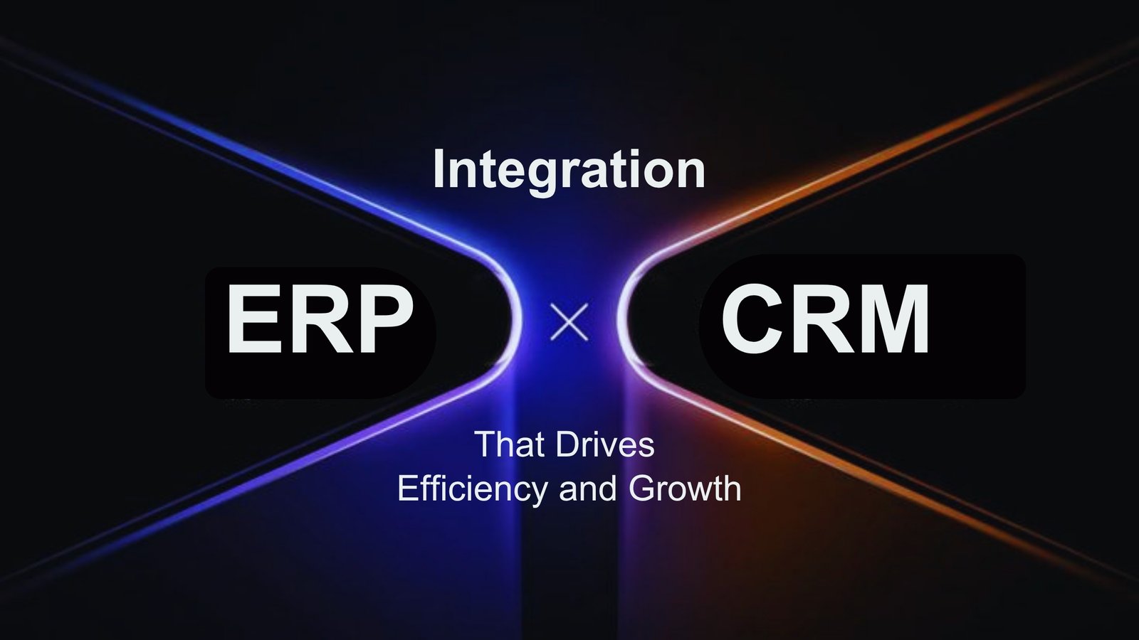 Importance of ERP and CRM Integration